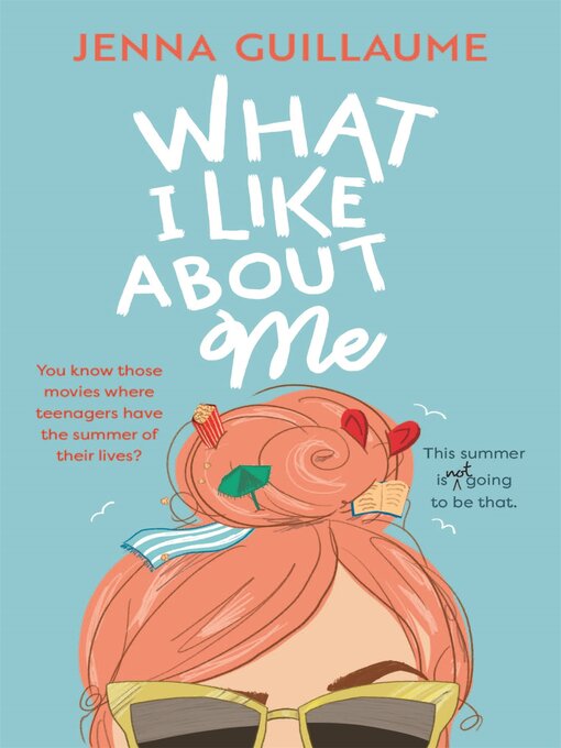 Title details for What I Like About Me by Jenna Guillaume - Available